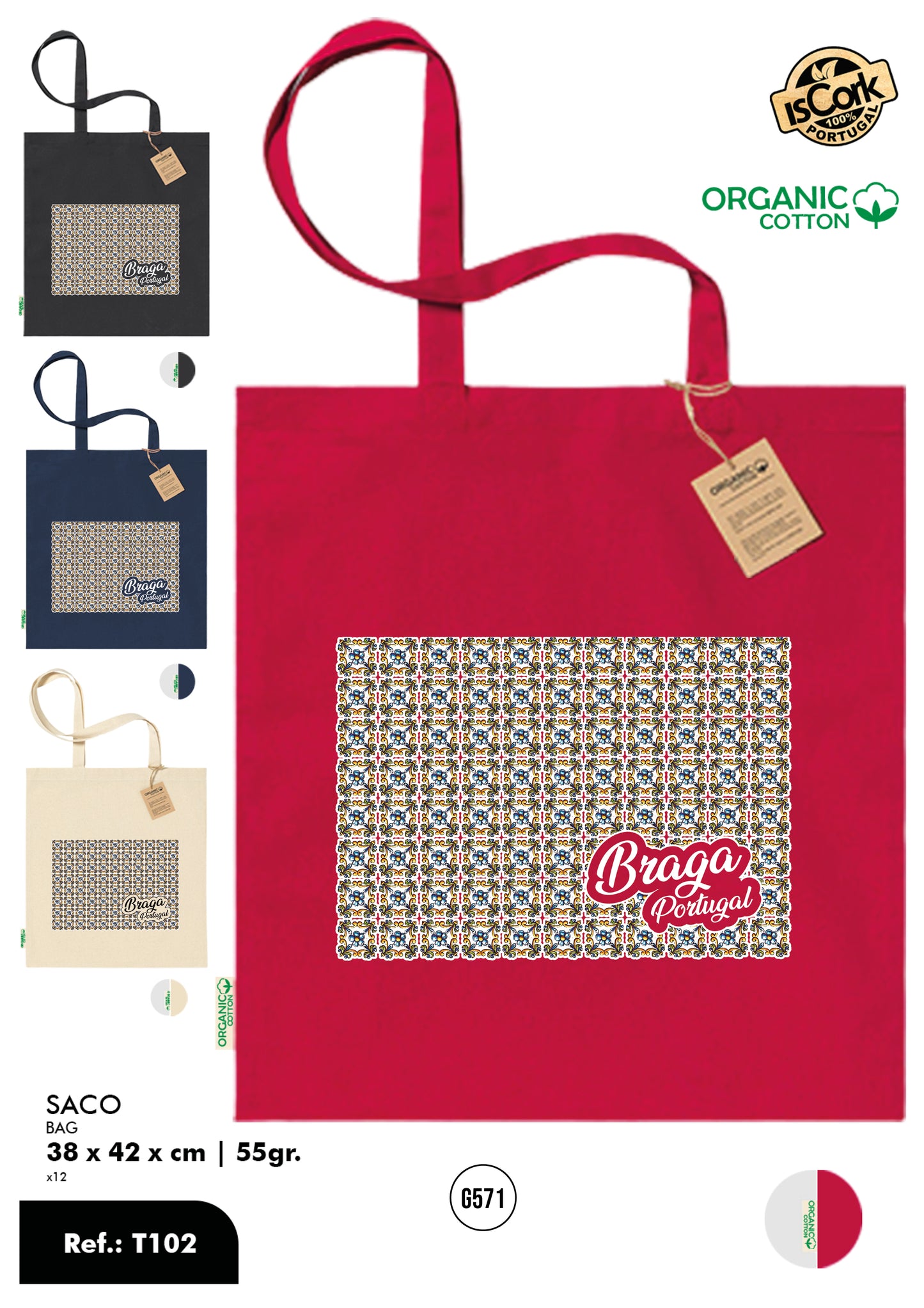 Sacos T102 Braga